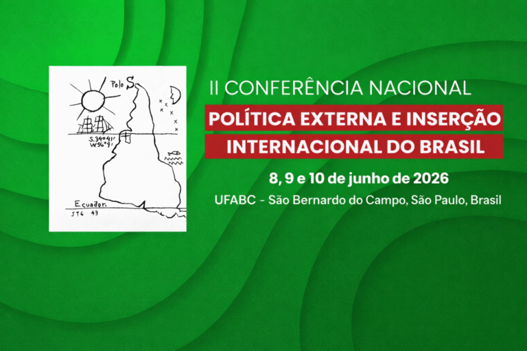 II Conferência Nacional de Política Externa: Um Debate Essencial para o Brasil