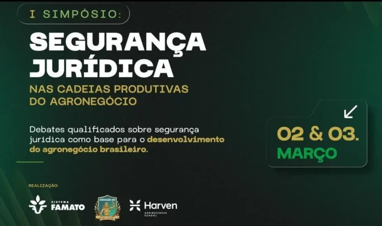 Últimos Dias para Garantir Vaga no Simpósio de Segurança Jurídica no Agronegócio em Mato Grosso