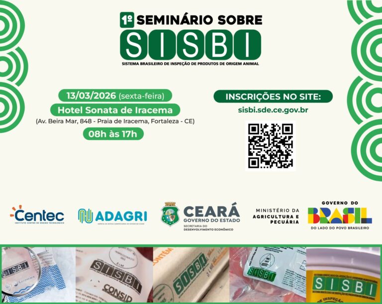 1º Seminário sobre SISBI: Um Marco para o Agronegócio Cearense