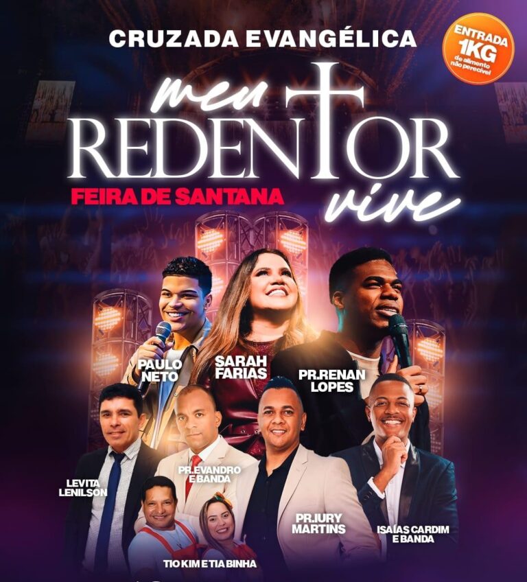 Cruzada Evangélica em Feira de Santana: Grande Evento Musical Agendado para Sábado