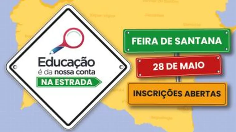 Feira de Santana sedia 6ª edição do projeto Educação é da Nossa Conta – Na Estrada