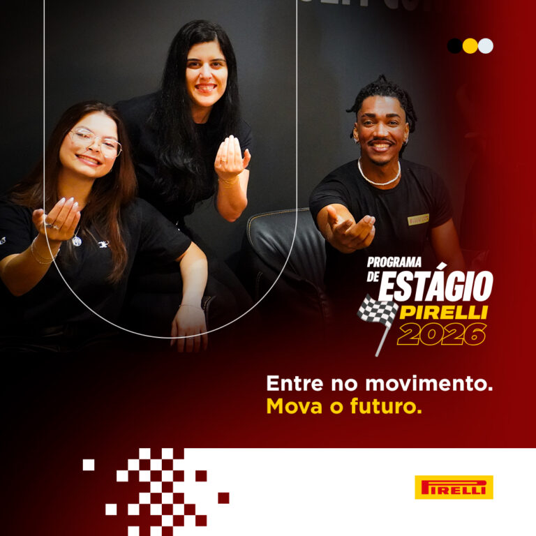 Programa de Estágio Pirelli 2026.2: Última Chamada para Inscrições até 7 de Maio